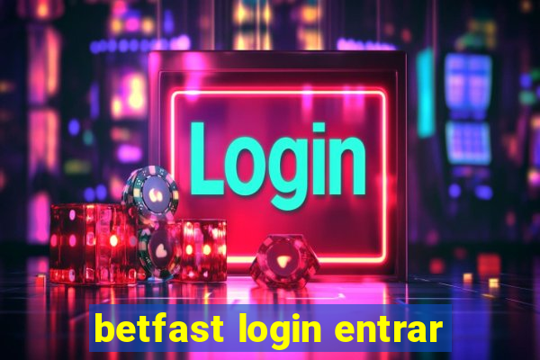 betfast login entrar